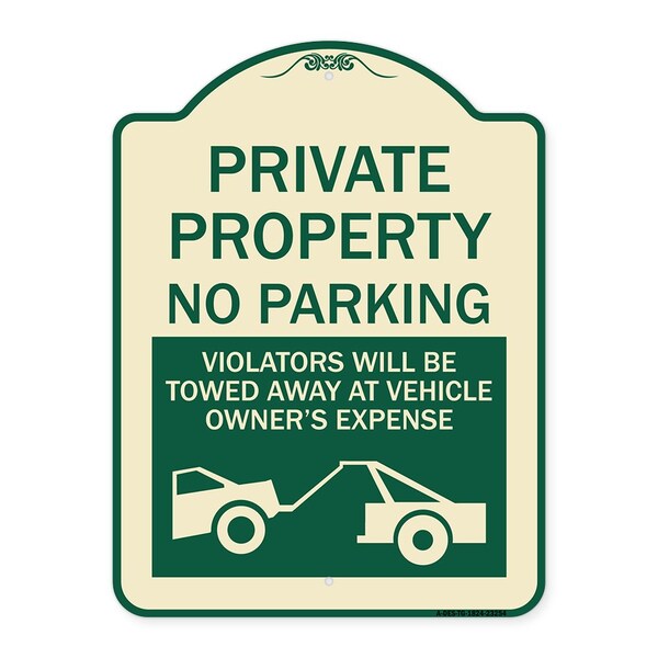 Signmission Private Parking Violators Towed Away Vehicle Owners Expense Alum Sign, 18" L, 24" H, TG-1824-23254 A-DES-TG-1824-23254 - main